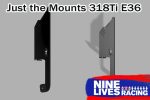 318Ti Mounts ’90-00 E36 - Pylons Only Fashion