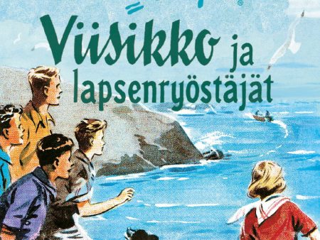 Viisikko ja lapsenryöstäjät Online