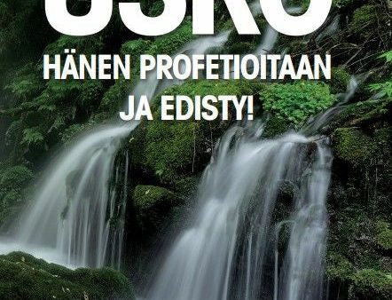 Usko hänen profetioitaan ja edisty! Online Hot Sale