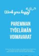 Work goes happy - Paremman työelämän voimavarat Sale