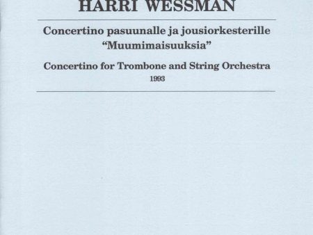 Concertino pasuunalle ja jousiorkesterille  Muumimaisuuksia   (1994): Pasuuna & pianopartituuri Supply