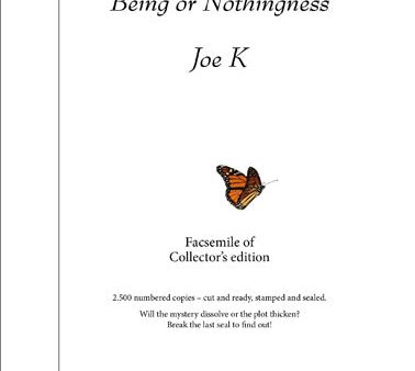 Being or Nothingness (Facsimile of Collector s edition, Alvar Ellegård) For Sale