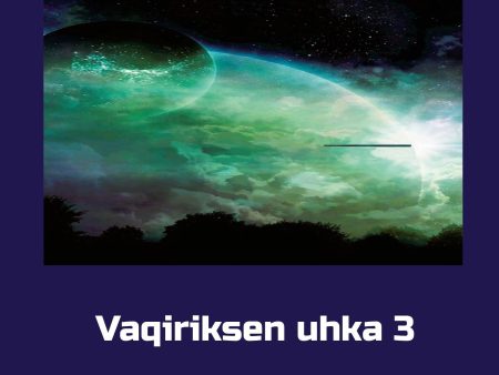 Vaqiriksen uhka 3 For Cheap