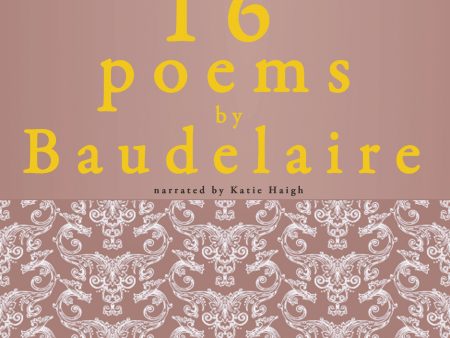 16 Poems by Charles Baudelaire Fashion