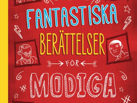 100 fantastiska berättelser för modiga barn Discount