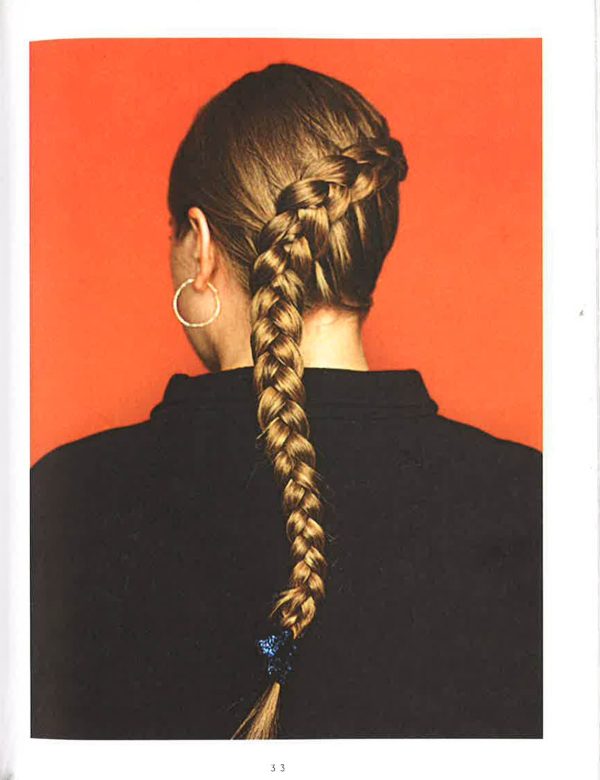 The Braid Book: 20 Fun And Easy Styles Fashion