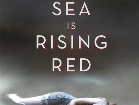 When The Sea Is Rising Red Supply